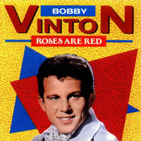 Bobby Vinton - Roses are red